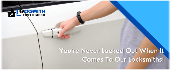 Car Lockout Service Costa Mesa, CA